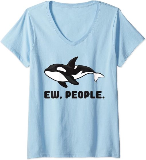 Womens Funny Introvert Orca Killer Whale Ew People V-Neck T-Shirt